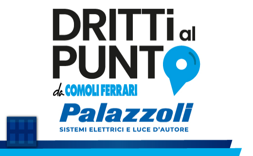 PALAZZOLI DRITTI AL PUNTO